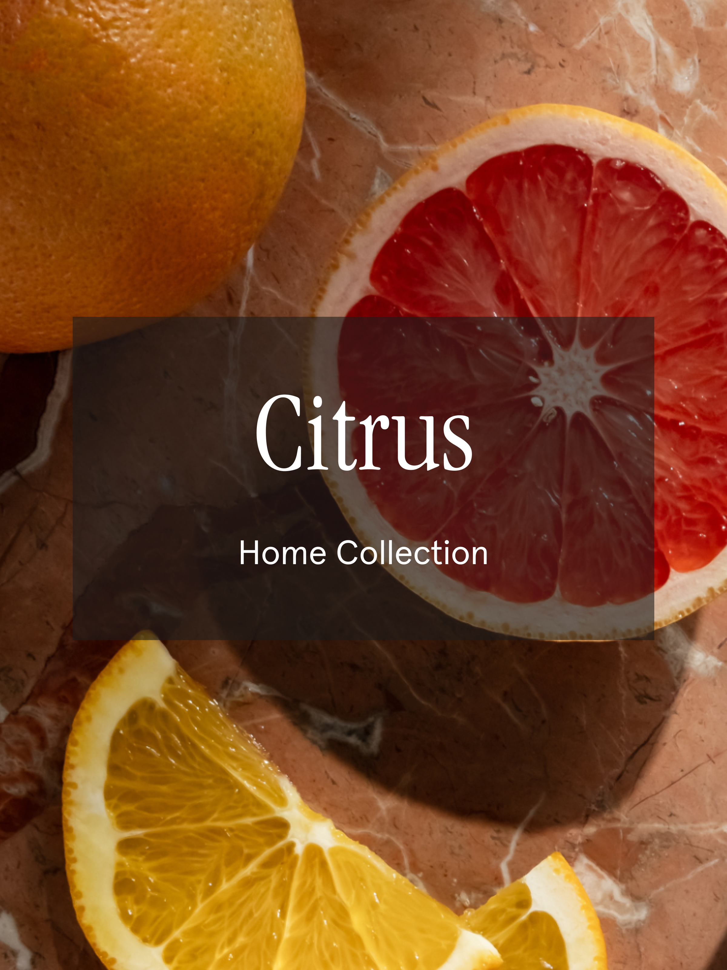 Citrus - Bring Beautiful Scent Home